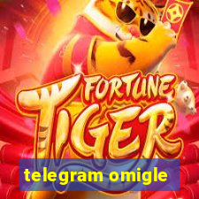 telegram omigle